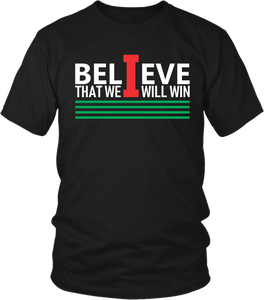 I Believe that we will win***Motivational Quote