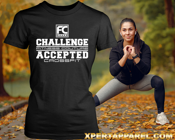 Challenge Accepted - Fitness Couture Training, Gym Day T-shirt - xpertapparel
